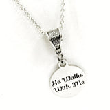 He Walks With Me Necklace, Christian Jewelry, Jesus Walks With Me, Christian Gift,  Sunday School Group Gift, Daughter Gift, Religious Gift