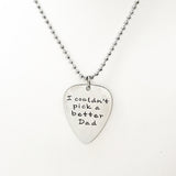 Dad Gift, I Couldn’t Pick A Better Dad Necklace, Gift For Dad, Dad Love, Guitar Pick. Charm, Dad Christmas, Dad Birthday