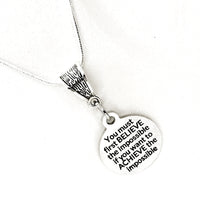 Encouragement Gift, Believe And Achieve Necklace, Believe The Impossible, Achieve the Impossible, Encouraging Her, Daughter Gift