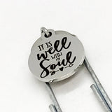 Bookmark Gift, It Is Well With My Soul Bookmark, Christian Strength Bookmark, Religious Gift, Planner Bookmark, Christian Gift