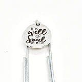 Bookmark Gift, It Is Well With My Soul Bookmark, Christian Strength Bookmark, Religious Gift, Planner Bookmark, Christian Gift