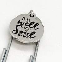 Bookmark Gift, It Is Well With My Soul Bookmark, Christian Strength Bookmark, Religious Gift, Planner Bookmark, Christian Gift