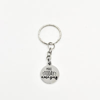 Keychain Gift, Make Today Amazing Keychain, Encouragement Gift, Motivational Gift, Make It Happen, Daughter Gift, Direct Sales Team