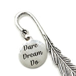 Charm Bookmark, Dare Dream Do Bookmark, Reader Gift, Motivating Quote, Encouraging Quote, Motivating Gift, Encouraging Gift