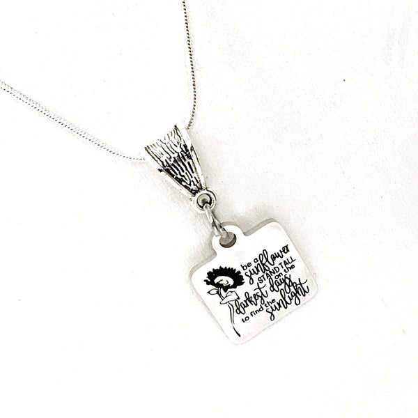 Be A Sunflower Necklace, Stand Tall, Look For Sunlight, Sunflower Charm,  Positivity Quote, Positive Mindset, Positivity Gift, Daughter Gift