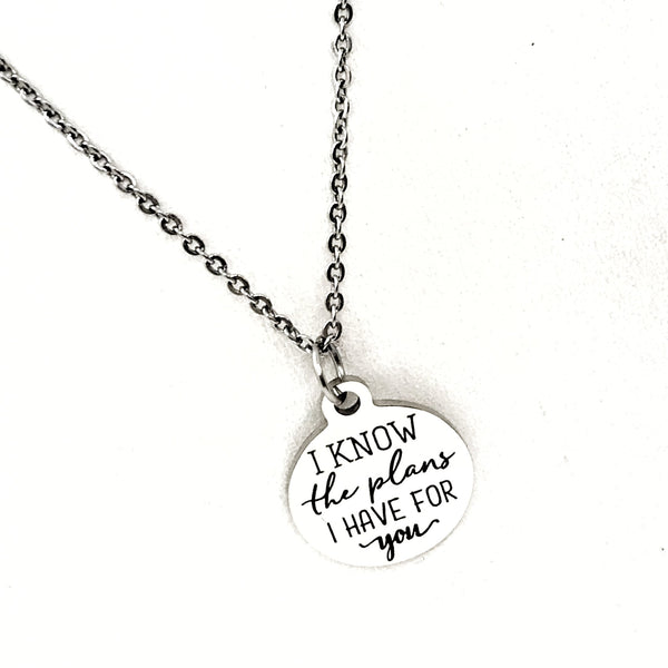 I Know The Plans I Have For You Necklace, Jeremiah 29 11 Necklace, Faith Gift, Daughter Gift, New Journey Gift, Gift For Her, Scripture Gift