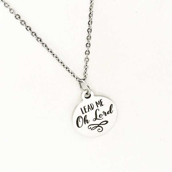 Faith Jewelry, Lead Me O Lord Necklace, Stainless Necklace, Pendant Necklace, Faith Gift, Religious Gift, Christian Gift, Christian Jewelry