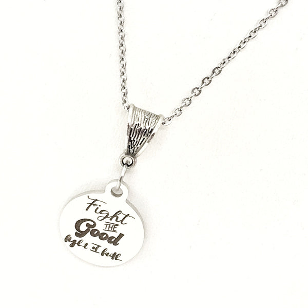 Faith Gift, Fight The Good Fight Of Faith Necklace, Christian Gift, Faith Jewelry, Christian Jewelry, Religious Gift, Religious Jewelry Gift