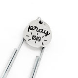 Bible Bookmark, Christian Gifts, Pray Big Bookmark, Charm Bookmark, Bible Gifts, Christian Gift, Faith Gifts, Prayer Partner Gifts