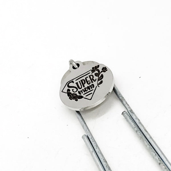 Super Mom Bookmark, Mom Gift, Gift for Mom, Bookmark Gift, Wife Gift, Gift For Her, Charm Bookmark, Mom Reader, Mom Bible Bookmark