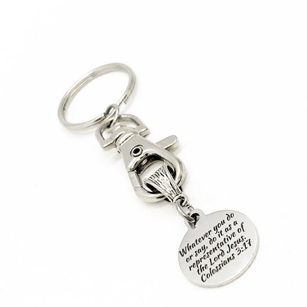 Faith Gift, Whatever You Do Or Say Keychain, Colossians 3 17, Keychain Gift, Faith Keychain, Christian Keychain, Christian Gift