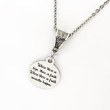 Faith Gift, Where There Is Hope, There Is Faith, Where There Is Faith, Miracles Happen Necklace, Christian Gift, Faith Necklace, Faith Quote