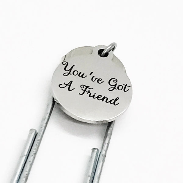 Friendship Gift, You’ve Got A Friend Bookmark, Friend Gift, Friend Charm, Charm Bookmark, Friend Reader, Secret Friend Gift, Love Gift