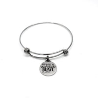 Love Gift, You Make Me Brave Bracelet, Gift For Her, Daughter Gift, Wife Gift, Granddaughter Gift, Mom Gift, Stacking Bangle, Jewelry Gift