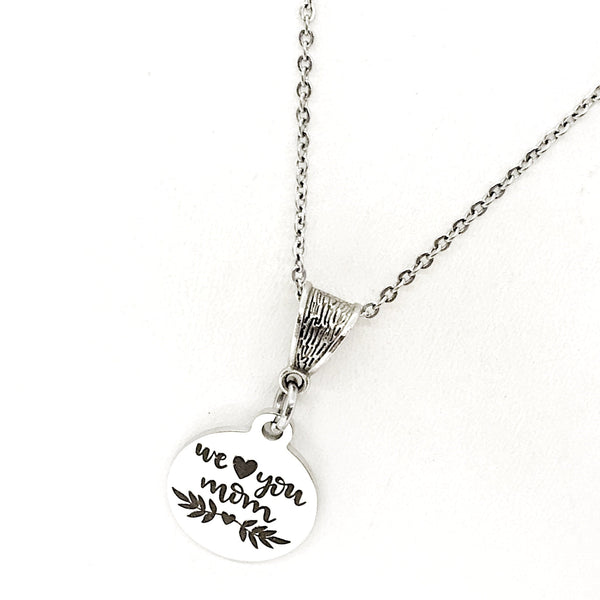 Mom Gift, We Love You Mom Necklace, Mom Jewelry, New Mom Gift, New Mother Gift, Gift For Mom, Mom Birthday, Wife Gift, Gift From Kids