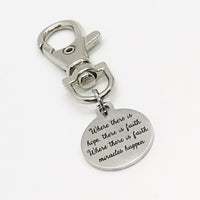 Bag Charm, Where There Is Hope, There Is Faith Charm, Where There Is Faith, Miracles Happen, Purse Charm, Clip On Charm, Faith Gift