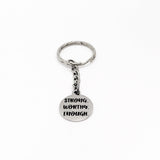 Encouraging Words, Strong Worthy Enough Keychain, Strong Woman Gift, Gift For Her, Motivating Gift, Wife Gift, Daughter Gift