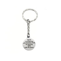 Faith Gift, Faith Is Knowing Who Holds The Future Keychain, God Holds Our Future, Faith Quote, Christian Gifts, Christian Keychain