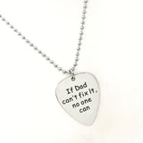 Dad Gift, If Dad Can’t Fix It No One Can Necklace, Man Necklace, Husband Gift, Dad Birthday, New Dad Gift, Dad Announcement, Pregnancy Gift