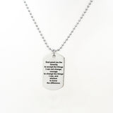 Serenity Prayer Necklace, Gift For Him, Serenity Courage Wisdom, Son Gift, Husband Gift, Man Necklace, Stainless Steel Necklace