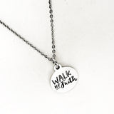 Faith Gift, Walk By Faith Necklace, Faith Jewelry, Christian Woman, Christian Gift, Encouragement Gift, Gift For Her, Christian Charm