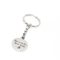 Music Quote, When Words Fail, Music Speaks Keychain, Musician Gift, Music Gift, Gift For Music Lover, Band Member Gift, Piano Player, C138