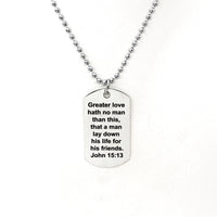 Scripture Gift, Greater Love Hath No Man Necklace, John 15 13 Necklace, Military Gift, Police Gift, Military Family, Police Family