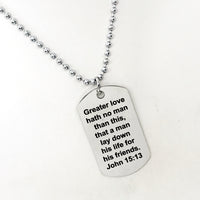 Scripture Gift, Greater Love Hath No Man Necklace, John 15 13 Necklace, Military Gift, Police Gift, Military Family, Police Family