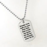 Scripture Gift, Greater Love Hath No Man Necklace, John 15 13 Necklace, Military Gift, Police Gift, Military Family, Police Family