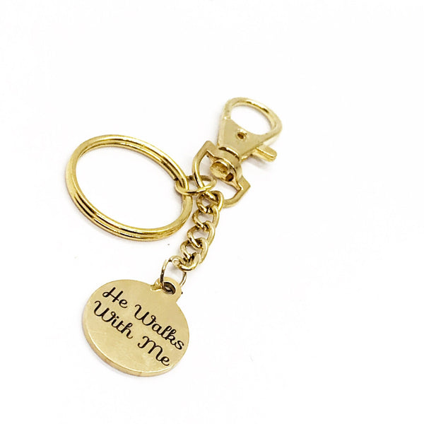 Faith Gift, He Walks With Me Keychain, Christian Gift, Christian Quote, God Walks With Me, Baptism Gift, Believer Gift, Faith Quote