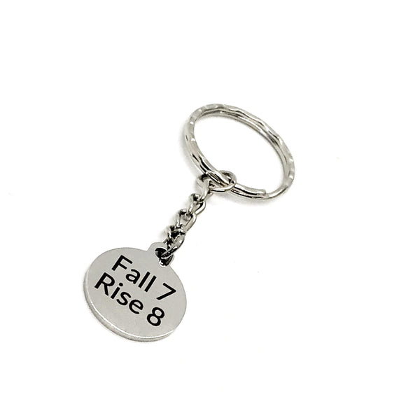 Motivating Gift, Fall 7 Rise 8 Keychain, One More Time, Get Up Again, Encouragement Gift, Encouraging Quote, Keep Getting Up, Keep Trying