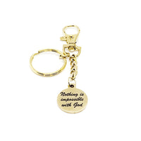 Faith Gift, Nothing Is Impossible With God Keychain, Christian Gift, Christian Quote, God Makes All Things Possible, Believer Faith Quote