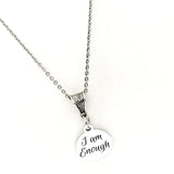 I Am Enough Necklace, Affirmation Jewelry, Affirmation Gifts, Motivation Gift, Motivating Quote, Encouragement Gift, Encouraging Her