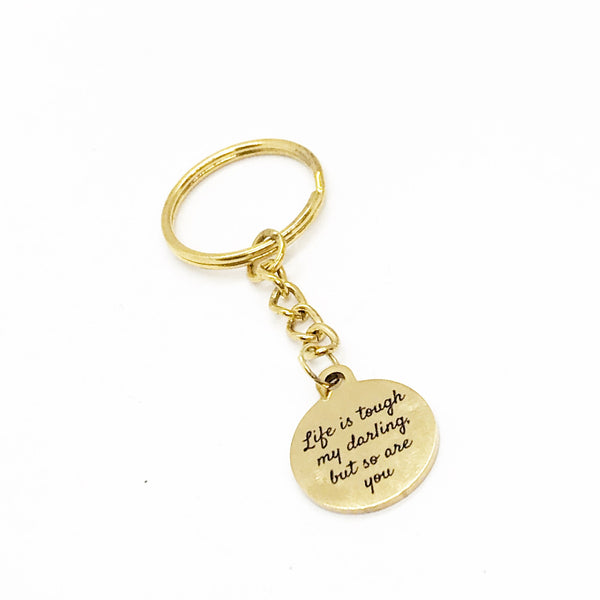 Motivating Gift, Life Is Tough My Darling But So Are You, Gift For Her, Motivational Quote, Encouragement Gift, Encouraging Quote