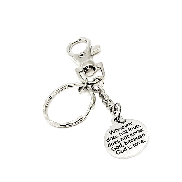 Love Gift, Whoever Does Not Love Does Not Know God Keychain, God Is Love Keychain, Christian Gift, Faith Gift, Christian Keychain