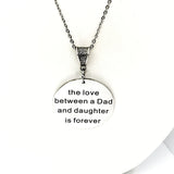 Daughter Gift, The Love Between A Father And Daughter Is Forever Necklace, Gift For Her, Daddy’s Girl, Daughter Birthday, Daughter From Dad