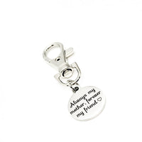 Mom Gift, Always My Mother Forever My Friend Clip On Charm, Gift For Mom, Mothers Day Gift, Mom Birthday Gift, New Mom Gift, Wife Gift