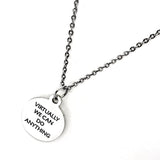 Virtual Worker Gift, Virtually We Can Do Anything Necklace, Virtual Teacher Gift, 2020 Virtual Worker, 2020 Virtual Teacher, Gift For Her