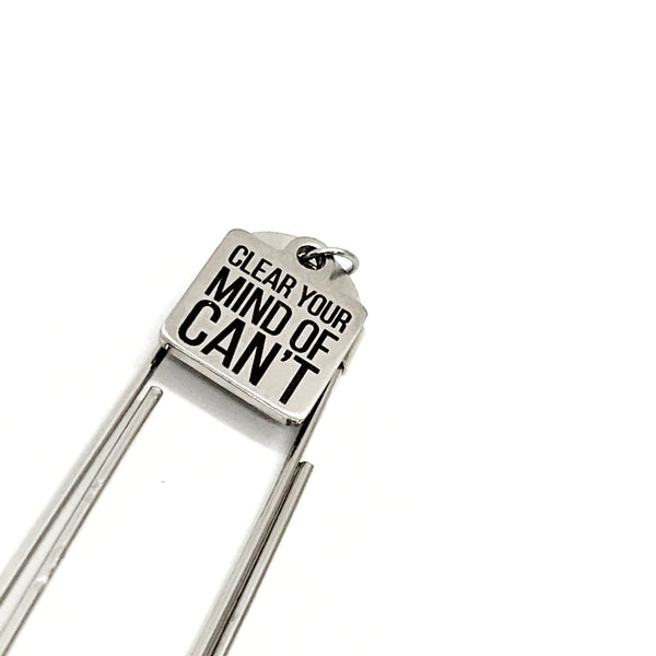 Bookmark Gift, Clear Your Mind Of Can’t Bookmark, Charm Bookmark, Planner Gift, Planner Bookmark, Motivation Gift, Encouragement Gift