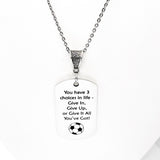 Soccer Player Gift, You Have Three Choices In Life Soccer Necklace, Give It All You’ve Got, Soccer Player Charm, Daughter Gift, Gift For Her