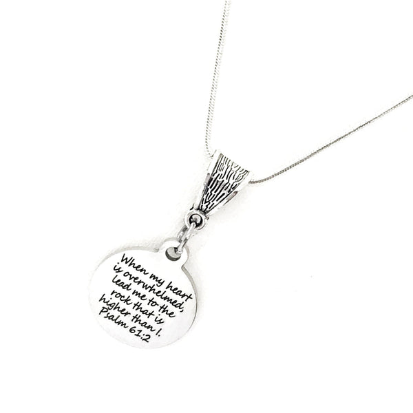 Scripture Gift, When My Heart Is Overwhelmed Lead Me To The Rock That Is Higher Than I Necklace, Psalm 61 2, Scripture Jewelry Gift