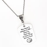 Basketball Player Gift, You Have Three Choices In Life Basketball Necklace, Give It All You’ve Got, Basketball Player Charm, Daughter Gift