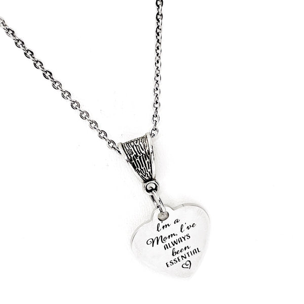 Mom Gift, I’m A Mom, I’ve Always Been Essential Necklace, Gift For Wife, Gift For Mom, Mom Birthday, Mom Christmas, Mom Quote, Gift For Her