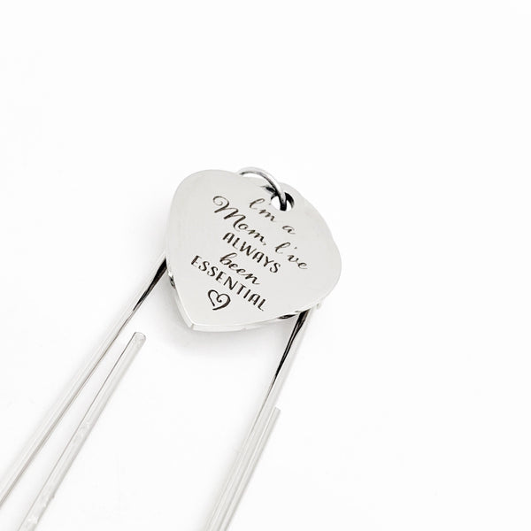 Mom Gift, I’m A Mom, I’ve Always Been Essential Bookmark, Gift For Mom, Mom Bookmark, Essential Mom, Mom Group Gift, Mom Quote Charm