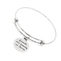 Friend Gift, Friends Are Family We Choose Bracelet, Friend Jewelry, Friendship Bracelet, Charm Bracelet, Stacking Bangle, Gift For Her