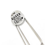 Faith Gift, Gotta Have Faith Bookmark, Bible Bookmark, Reader Gift, Christian Gifts, Faith Bookmark, Faith Quotes, Charm Bookmark