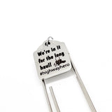 Trucker Gift, We’re In It For The Long Haul Bookmark, Highway Hero Gift, Husband Gift, Trucker Reader, Reader Gift, Gift For Him