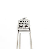 Trucker Gift, We’re In It For The Long Haul Bookmark, Highway Hero Gift, Husband Gift, Trucker Reader, Reader Gift, Gift For Him