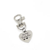 Bag Charm, Be My Valentine Charm, Love Gift, My Always Valentine, Everyday Valentine, I Love You Gift, Anniversary Gift, Keychain Charm