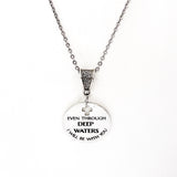 Scripture Jewelry, Even Through Deep Waters I Will Be With You Necklace, Isaiah 43 2 Jewelry, Scripture Gifts, Christian Gift, Sympathy Gift